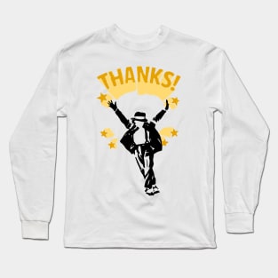 Thanks MJ Long Sleeve T-Shirt